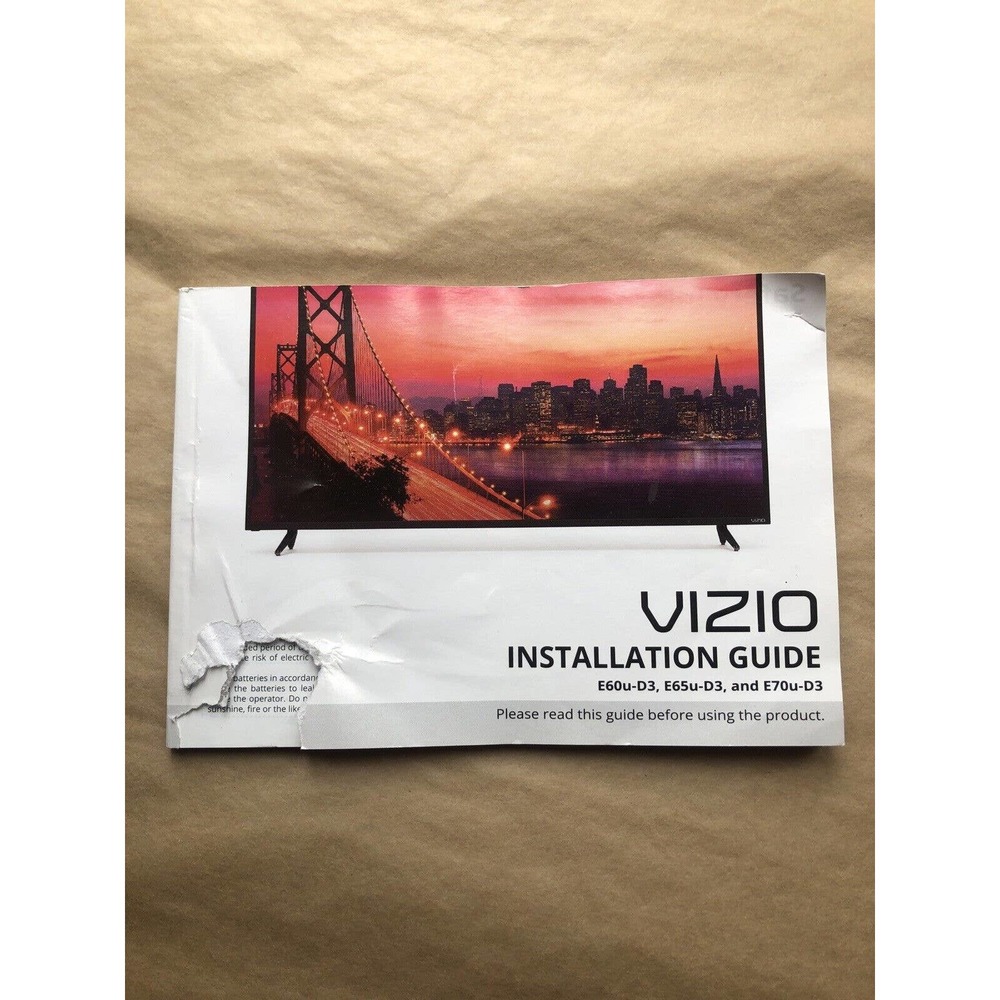 VIZIO INSTALLATION GUIDE E60u-d3 E65u-d3‎ E70u-d3